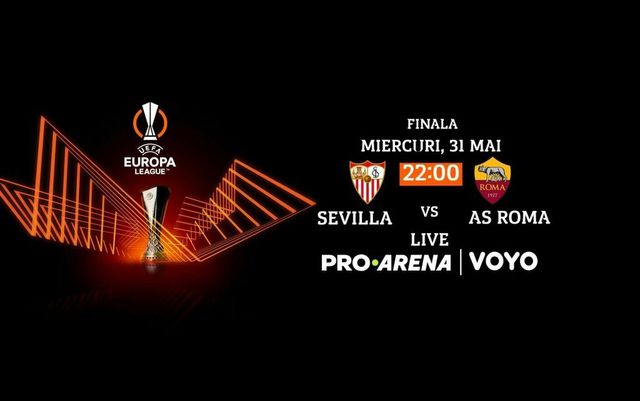 Sevilla - Roma în finala Europa League