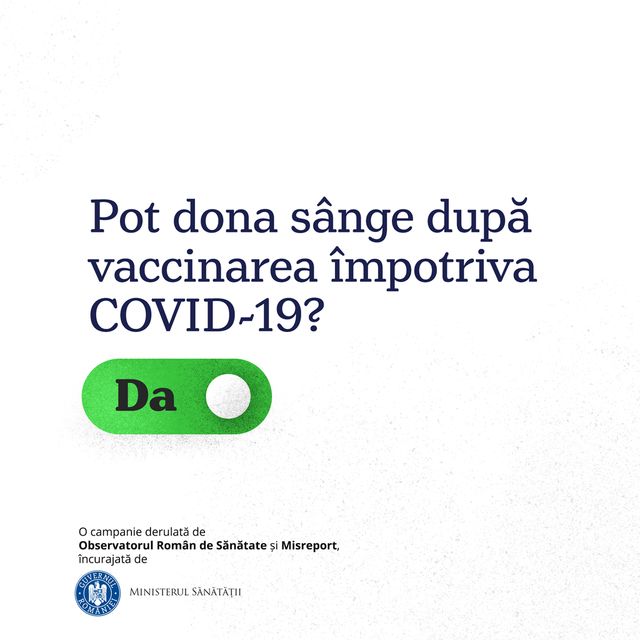 Vaccinurile împotriva COVID-19 disponibile în România permit donarea de sânge imediat după imunizare - Ministerul Sănătății
