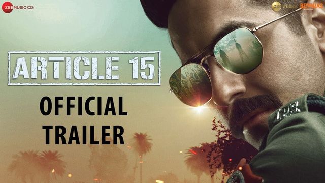 Why Article 15 is not your usual Ayushmann Khurrana film