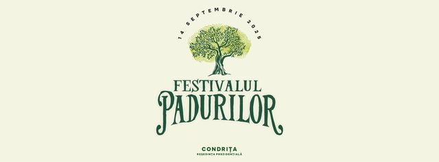 Festivalul Pădurilor revine pe 14 septembrie la Reședința prezidențială de la Condrița