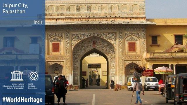 Jaipur named World Heritage Site by UNESCO