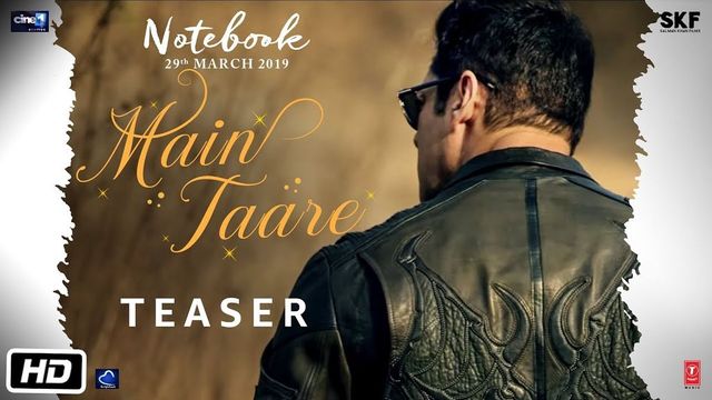 Salman Khan lends his voice again for Main Taare song for Notebook; Watch teaser