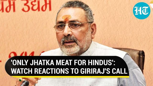 Hindus Should Give Up Halal Meat, Eat Only Jhatka, Says Union Minister Giriraj Singh, Asks People Not To 'Spoil Dharma'
