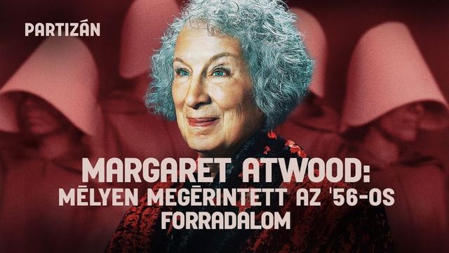 Margaret Atwood elárulta, mit mondana Orbán Viktornak, ha találkoznának