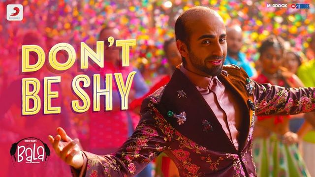 India is listening to Bala’s song Don’t Be Shy