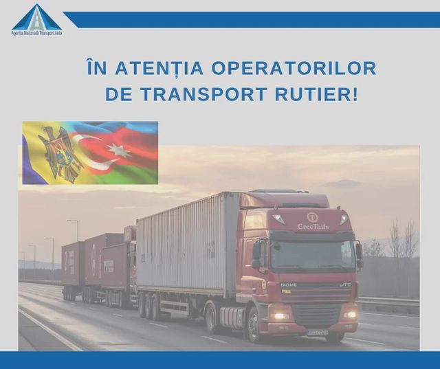 Moldova primește încă 300 de autorizații pentru transportul de mărfuri în Azerbaidjan