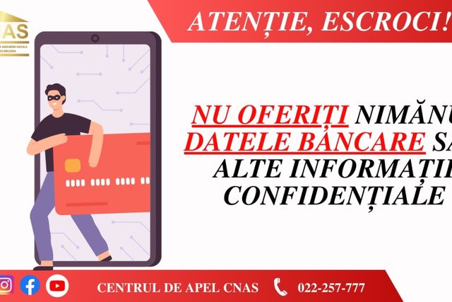 Atenționare! CNAS nu cere date bancare