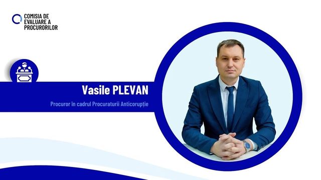 Comisia de evaluare contestă în instanță promovarea procurorului Vasile Plevan la evaluarea externă