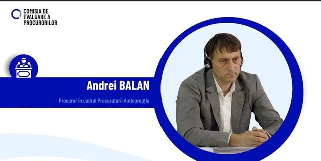 Procurorul Andrei Balan de la Anticorupție nu a promovat evaluarea integrității