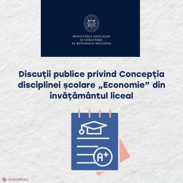 MEC lansează consultări publice pentru noua concepție a disciplinei „Economie” în licee