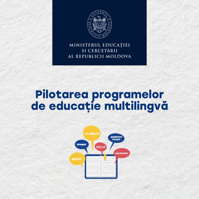 Ministerul Educației inițiază pilotarea programelor multilingve în școli pentru anii 2025-2028