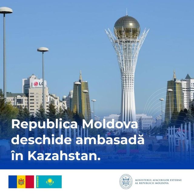 Republica Moldova deschide o nouă misiune diplomatică în Kazahstan