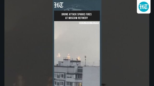 Moscow Oil Refinery Facility Hit in Drone Attack, Fires Break Out