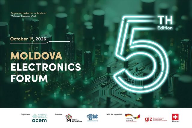 Cea de-a cincea ediție Moldova Electronics Forum va reuni la Chișinău peste 100 de participanți din industria electronică