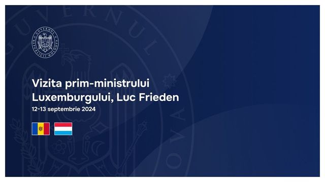 Întâmpinarea prim-ministrului Marelui Ducat de Luxemburg, Luc Frieden, de către prim-ministrul Dorin Recean